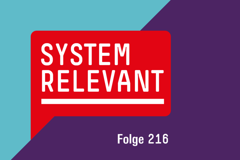 Systemrelevant Teaser 216